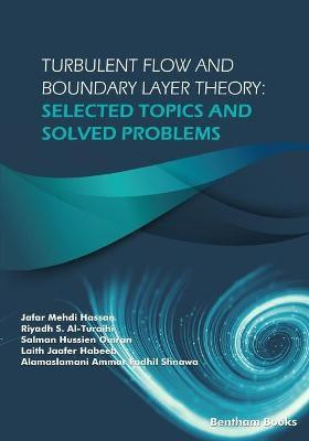 Turbulent Flow and Boundary Layer Theory(English, Paperback, Al-Turaihi Riyadh S)
