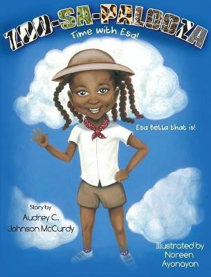 ZOO-SA-PALOOZA Time with Esa!(English, Hardcover, Johnson-McCurdy Audrey C)