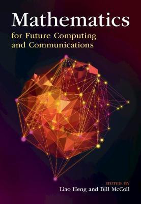 Mathematics for Future Computing and Communications(English, Hardcover, unknown)