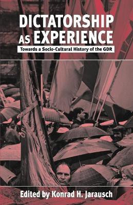 Dictatorship as Experience(English, Paperback, unknown)