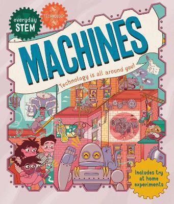 Everyday STEM Technology - Machines(English, Paperback, Jacoby Jenny)