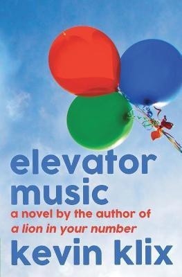 Elevator Music(English, Paperback, Klix Kevin)
