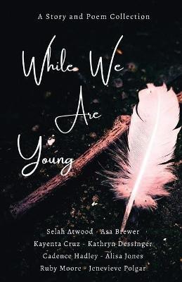 While We Are Young(English, Paperback, unknown)