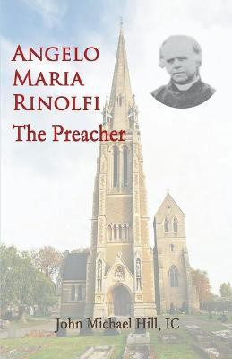 Angelo Maria Rinolfi(English, Paperback, Hill John Michael)