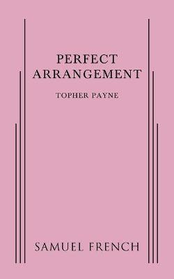 Perfect Arrangement(English, Paperback, Payne Topher)