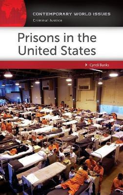 Prisons in the United States(English, Hardcover, Banks Cyndi)