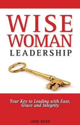 WiseWoman Leadership(English, Paperback, Barr Jane E)