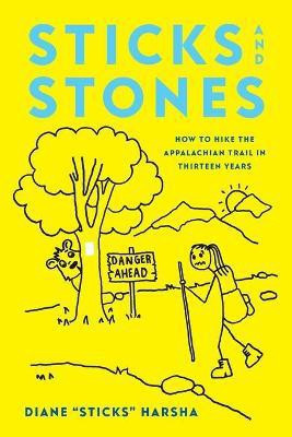 Sticks and Stones(English, Paperback, Harsha Diane Sticks)