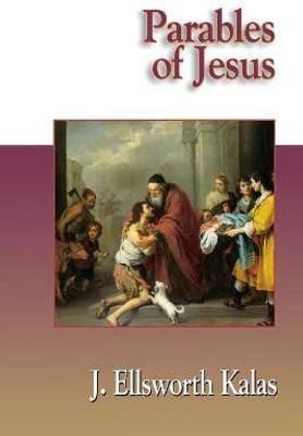 Parables of Jesus(English, Paperback, Kalas J. Ellsworth)
