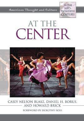 At the Center(English, Paperback, Blake Casey Nelson Howard Brick)