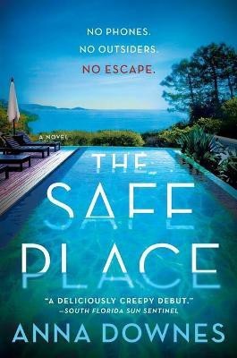 The Safe Place(English, Paperback, Downes Anna)