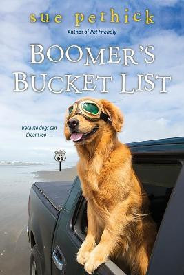 Boomer's Bucket List(English, Paperback, Pethick Sue)