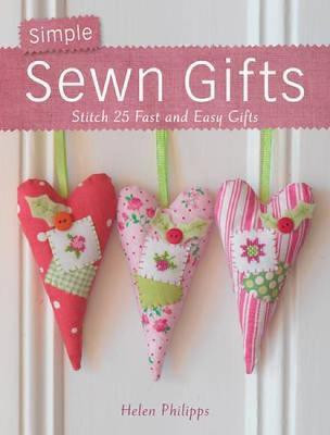Simple Sewn Gifts(English, Paperback, Philipps Helen)