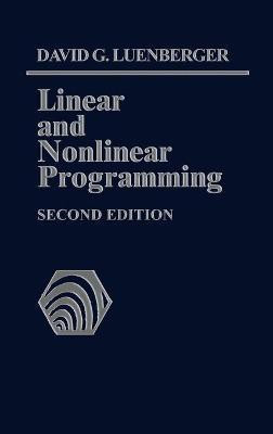 Linear and Nonlinear Programming(English, Hardcover, Luenberger David G.)