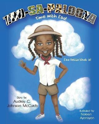 ZOO-SA-PALOOZA Time with Esa!(English, Paperback, Johnson-McCurdy Audrey C)