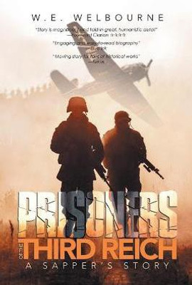 Prisoners Of The Third Reich(English, Paperback, Welbourne W E)