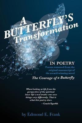 A Butterfly's Transformation In POETRY(English, Paperback, Frank Edmond)