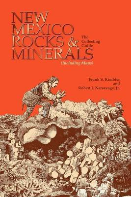 New Mexico Rocks and Minerals(English, Paperback, Kimbler F.S.)