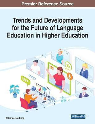 Trends and Developments for the Future of Language Education in Higher Education(English, Paperback, unknown)
