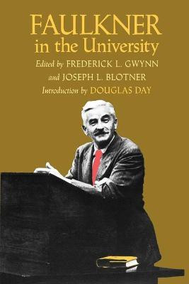 Faulkner in the University(English, Paperback, unknown)