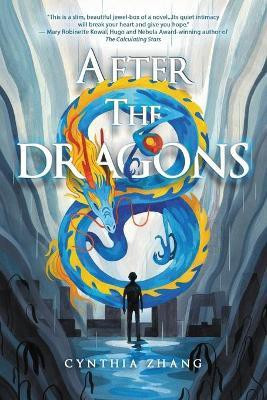 After the Dragons(English, Paperback, Zhang Cynthia)