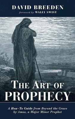The Art of Prophecy(English, Hardcover, Breeden David)