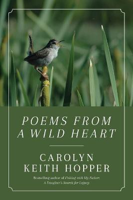 Poems from a Wild Heart(English, Paperback, Hopper Carolyn)