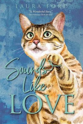 Sounds Like Love(English, Paperback, Ford Laura)
