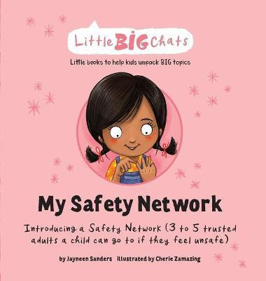 My Safety Network(English, Hardcover, Sanders Jayneen)