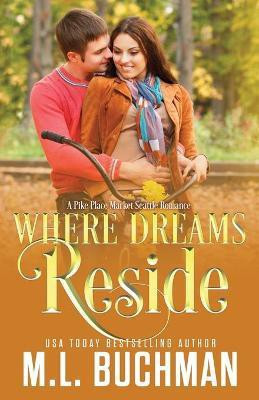 Where Dreams Reside(English, Paperback, Buchman M L)