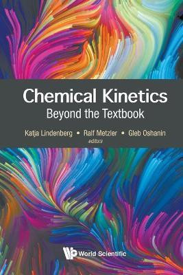 Chemical Kinetics: Beyond The Textbook(English, Paperback, unknown)