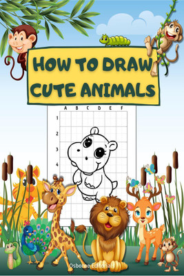 How To Draw Cute Animals(English, Paperback, Osborne Editorials)