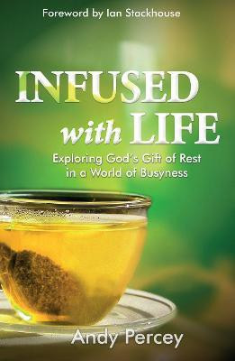 Infused with Life(English, Paperback, unknown)