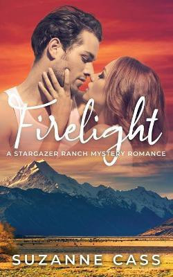 Firelight(English, Paperback, Cass Suzanne)