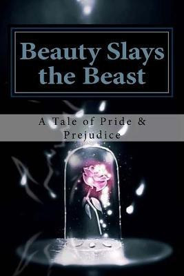 Beauty Slays the Beast(English, Paperback, Karber April)