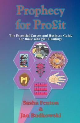 Prophecy for Profit(English, Paperback, Fenton Sasha)