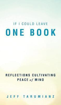 If I Could Leave One Book(English, Hardcover, Tarumianz Jeff)