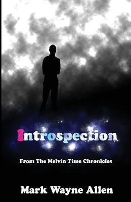 Introspection(English, Paperback, Allen Mark Wayne)