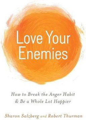 Love Your Enemies(English, Paperback, Salzberg Sharon)