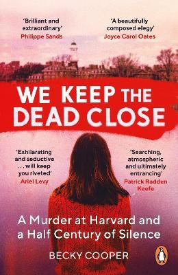 We Keep the Dead Close(English, Paperback, Cooper Becky)
