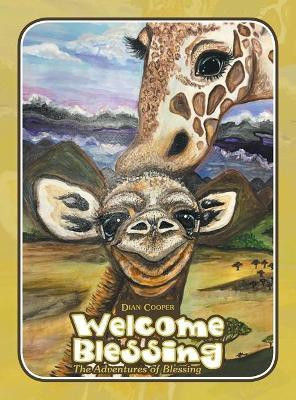 Welcome Blessing(English, Hardcover, Cooper Dian)