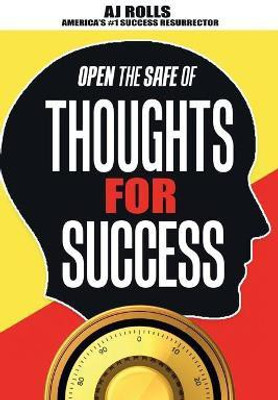 Open the Safe of Thoughts for Success(English, Paperback, Rolls Aj)