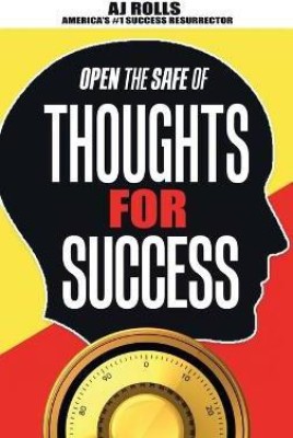 Open the Safe of Thoughts for Success(English, Hardcover, Rolls Aj)