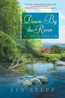 Down by the River(English, Paperback, Stepp Lin)