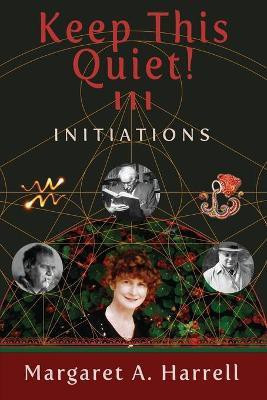 Keep This Quiet! III(English, Paperback, Harrell Margaret a)