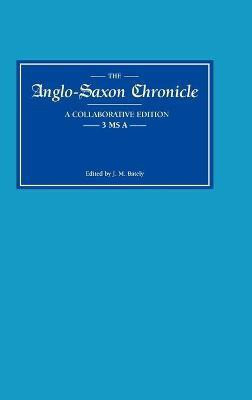 Anglo-Saxon Chronicle 3 MS A(English, Hardcover, unknown)