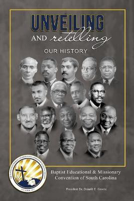 Unveiling and Retelling Our History(English, Paperback, Davis M Andrew Dr)