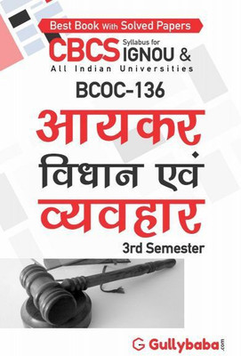 BCOC-136 Elements Of Income Tax(Paperback, Hindi, GPH Panel of Experts)