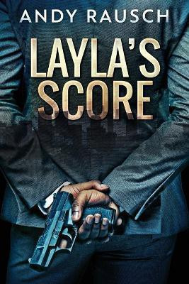 Layla's Score(English, Paperback, Rausch Andy)