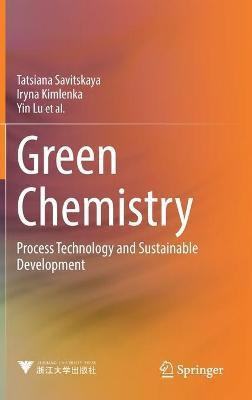 Green Chemistry(English, Hardcover, Savitskaya Tatsiana)